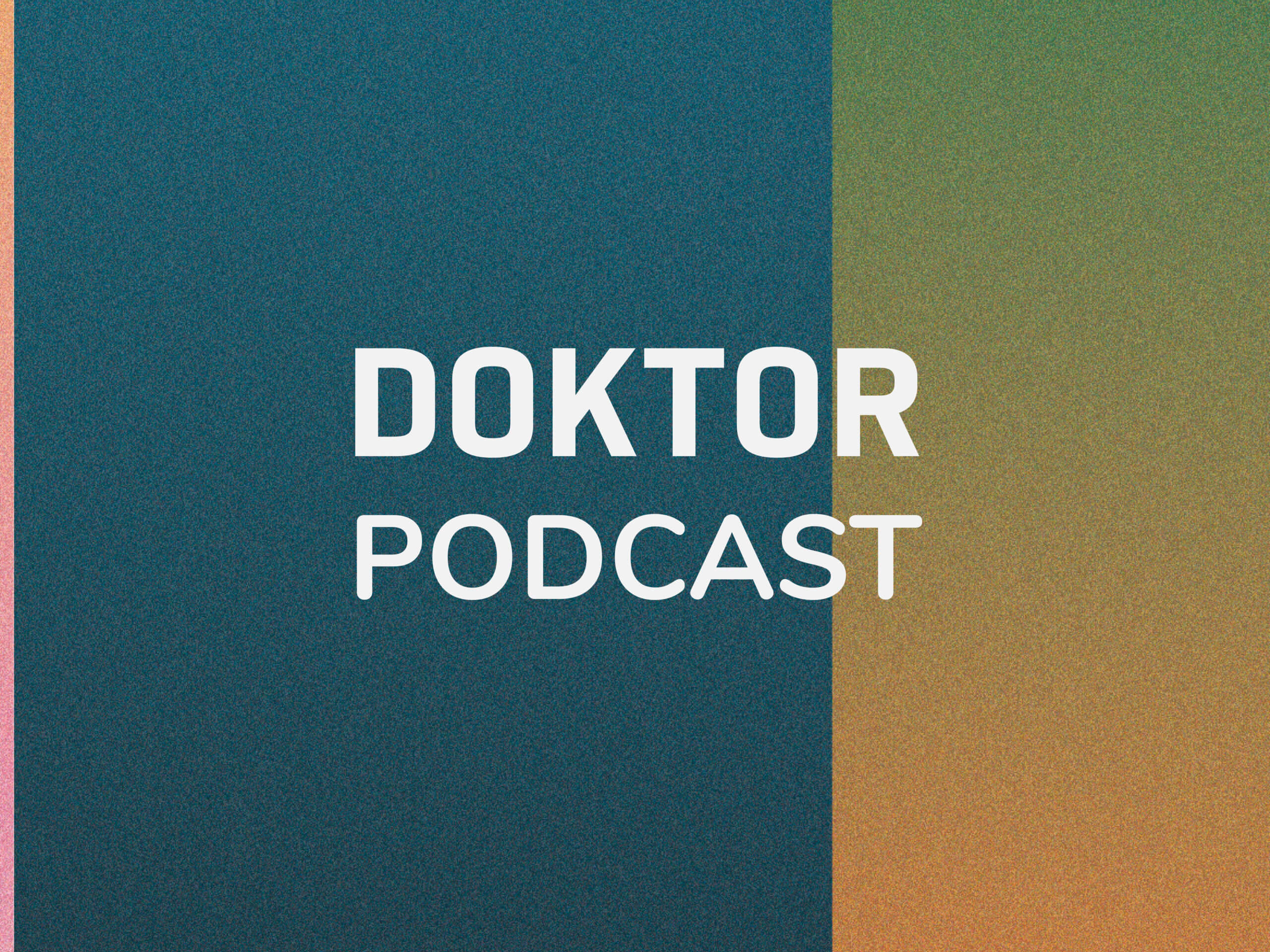 Featured image for “DOKTOR PODCAST”