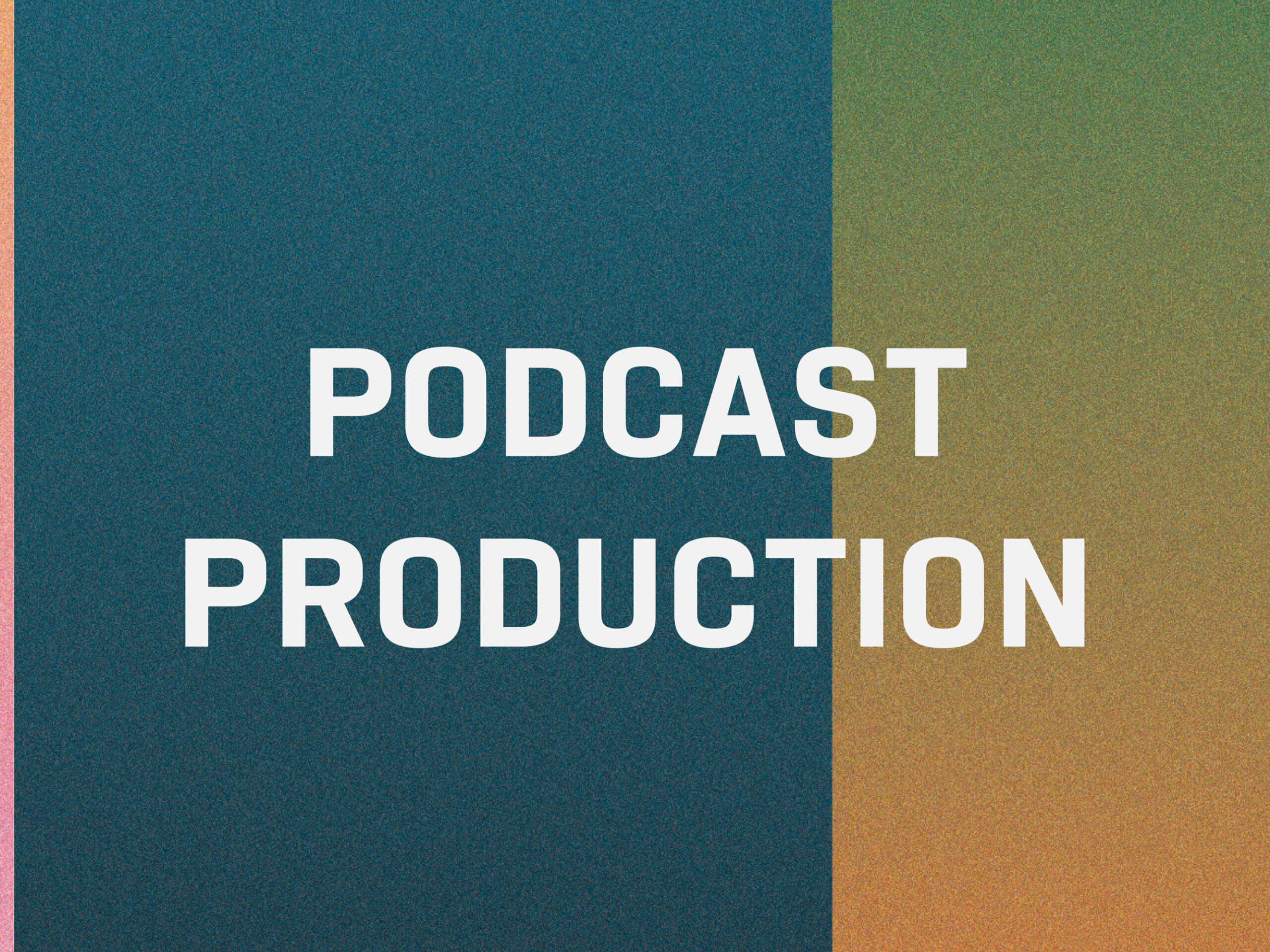 Featured image for “PODCAST PRODUCTION COURSE IN SEPTEMBER”