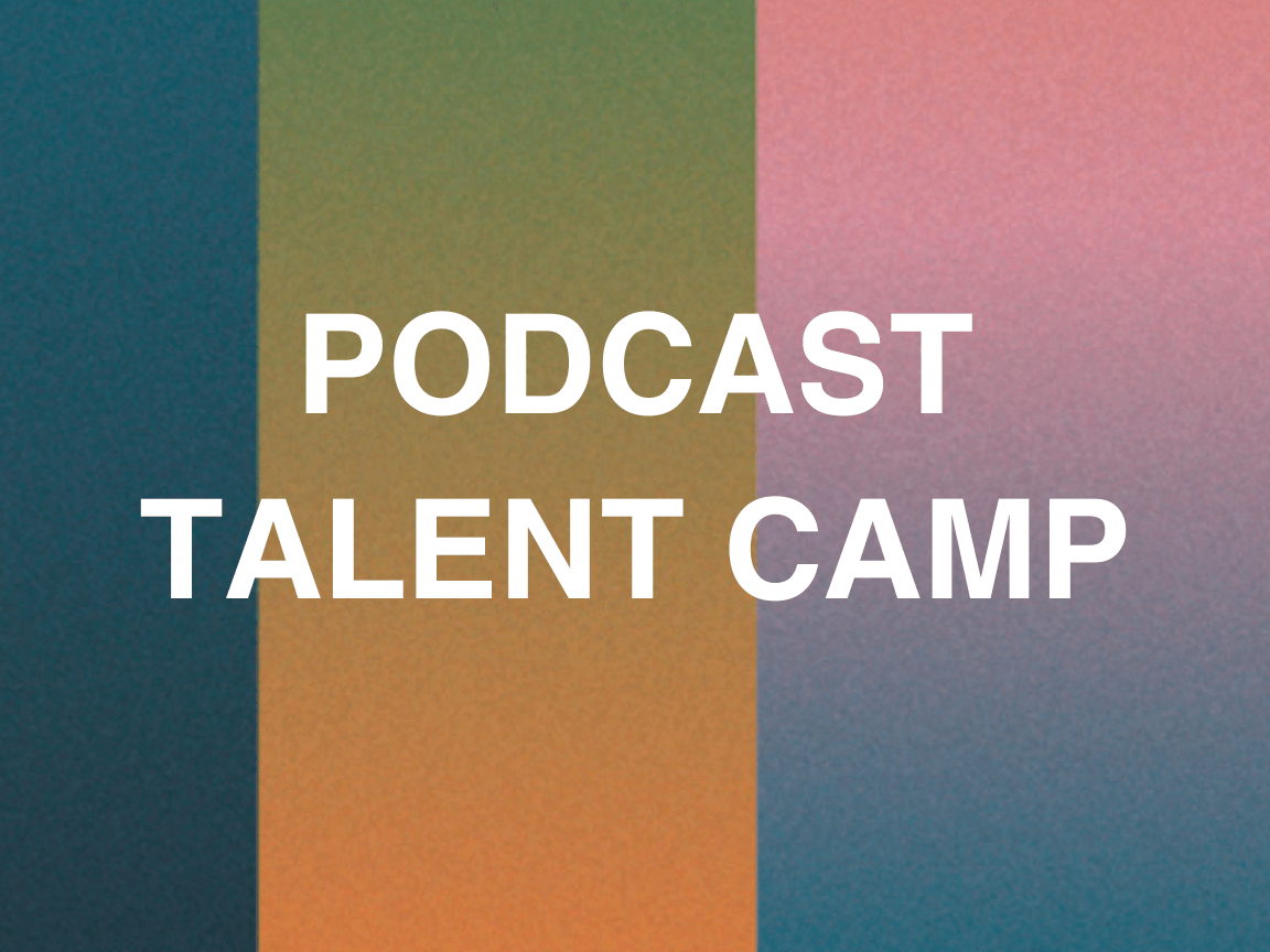 Featured image for “PODCAST TALENT CAMP 2024”